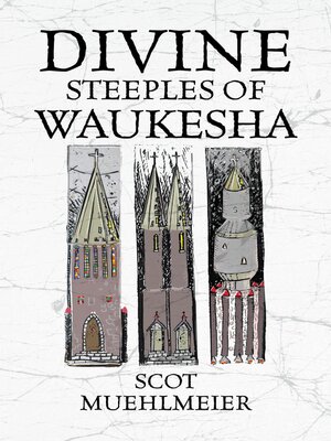 cover image of Divine Steeples of Waukesha